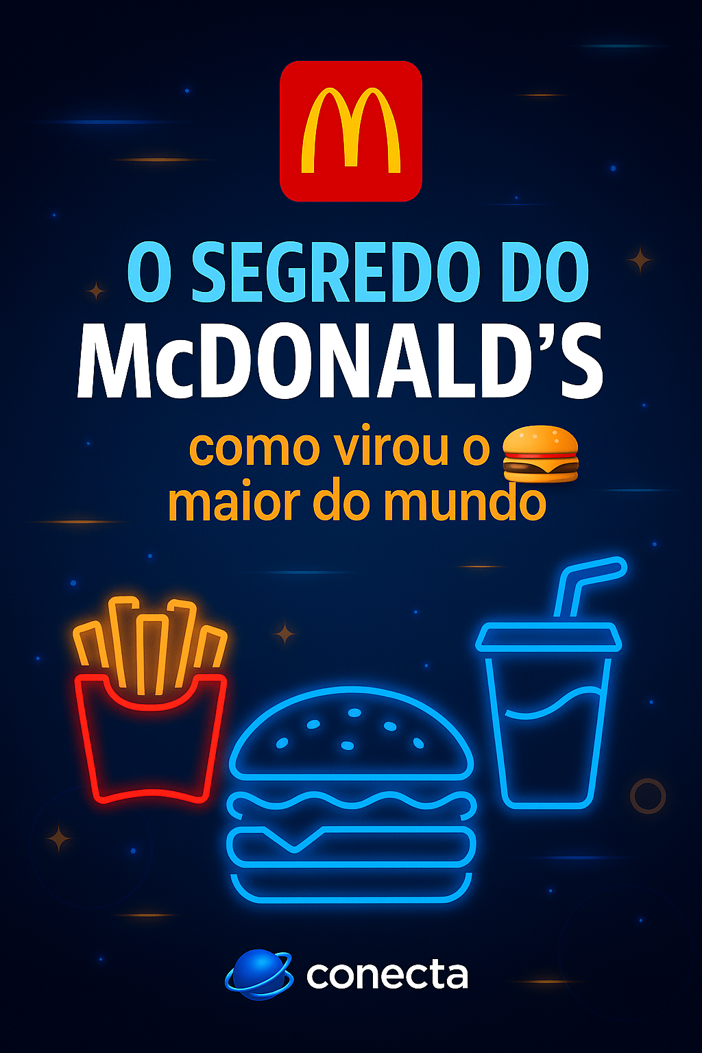 Conecta - McDonald's Secret