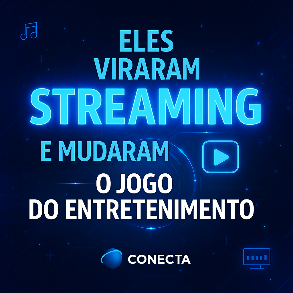 Conecta - Streaming Entertainment