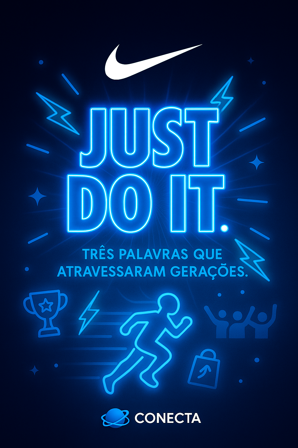 Conecta - Nike Just Do It